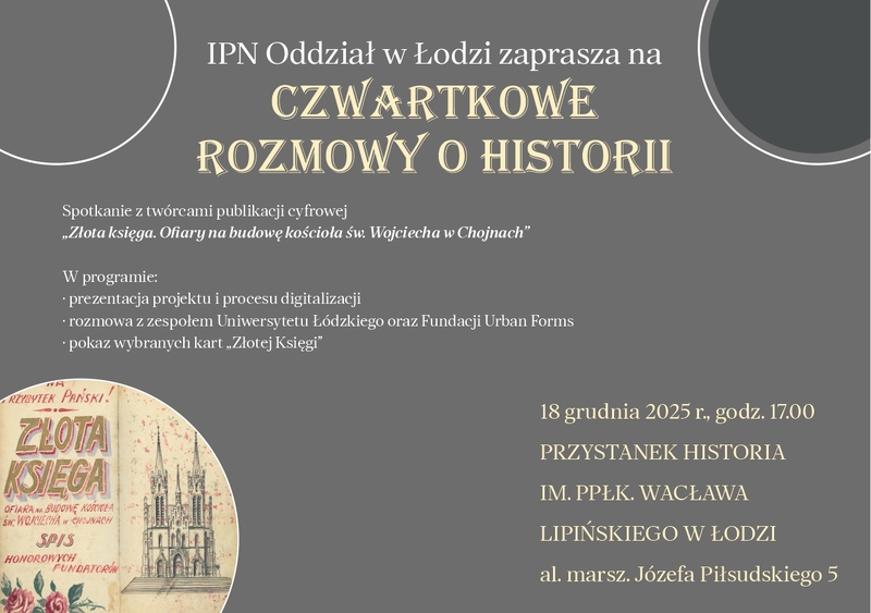 CZWARTKOWE ROZMOWY O HISTORII - 18 grudnia 2025 r.