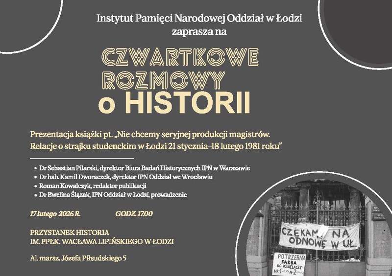 Czwartkowe Rozmowy o Historii - 17 luty 2026 r.