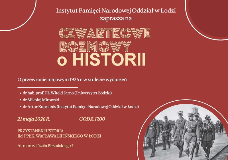 Czwartkowe Rozmowy o Historii - 21 maja 2026 r.