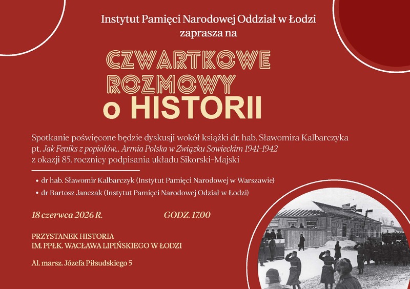 Czwartkowe Rozmowy o Historii - 18 czerwca 2026 r.