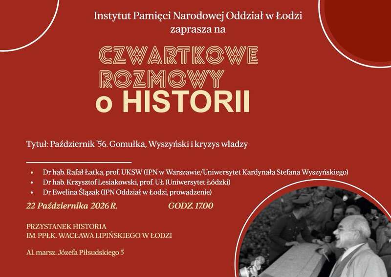 Czwartkowe rozmowy o historii - 22 października 2026 r.